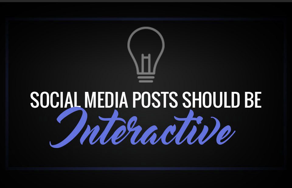 Social media post should be interactive