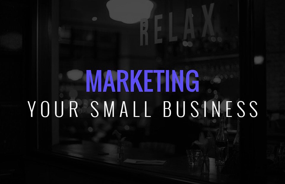 Marketing your small business
