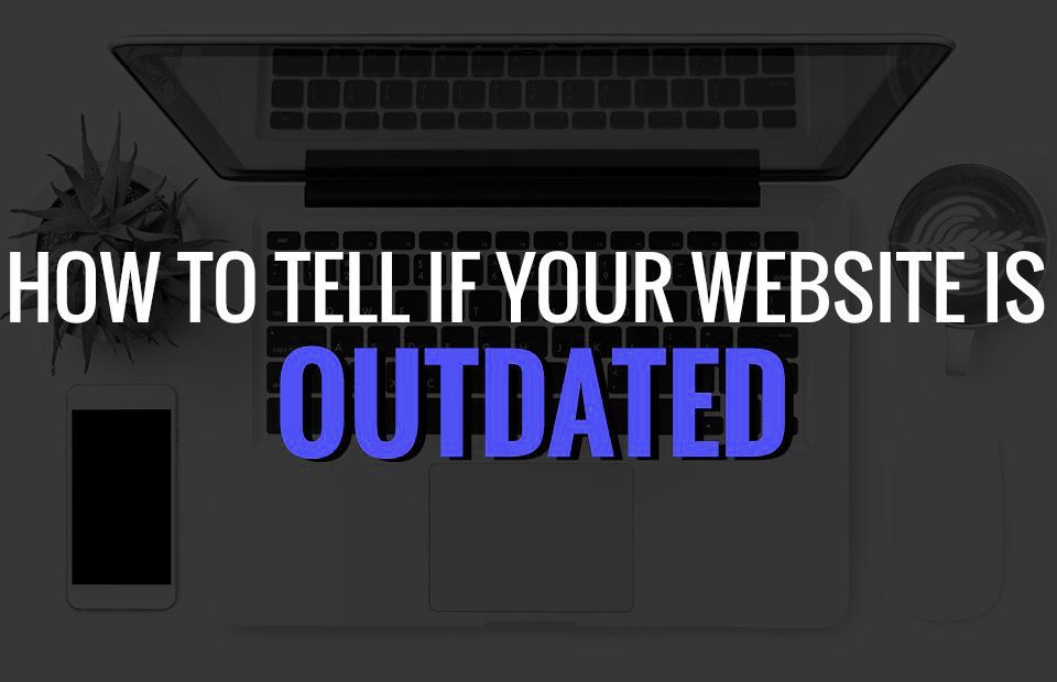 Outdated website features
